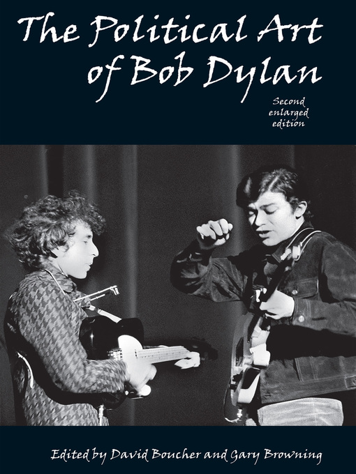 Title details for The Political Art of Bob Dylan by David Boucher - Available